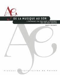 DE LA MUSIQUE AU SON