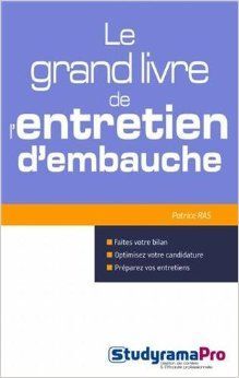LE GRAND LIVRE DE L'ENTRETIEN D'EMBAUCHE