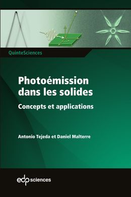 PHOTOÉMISSION DANS LES SOLIDES: CONCEPTS ET APPLICATIONS