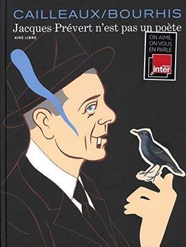 JACQUES PRÉVERT N'EST PAS UN POÈTE