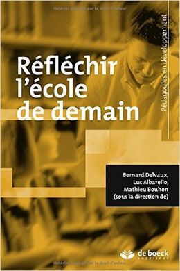RÉFLÉCHIR L'ÉCOLE DE DEMAIN