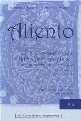 ÃNONCÃS SAPIENTIELS ET LITTÃRATURE EXEMPLAIRE : UNE INTERTEXTUALITÃ COMPLEXE