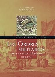 LES ORDRES MILITAIRES DANS LA VILLE MÃDIÃVALE