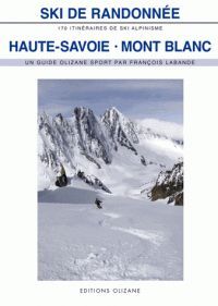 HAUTE-SAVOIE MONT BLANC SKI DE RANDONNEE -OLIZANE