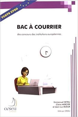 LIVRE BAC À COURRIER (POUR LES CONCOURS EUROPÉENS)