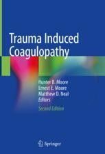 TRAUMA INDUCED COAGULOPATHY