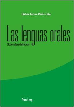 LAS LENGUAS ORALES. CLAVES GLOSODIDÁCTICAS.