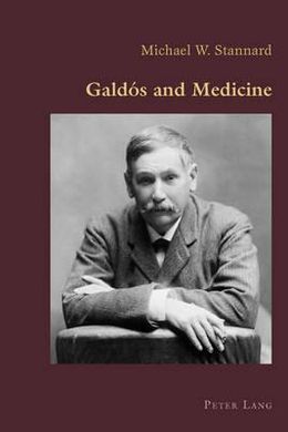 GALDÓS AND MEDICINE