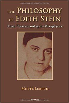 THE PHILOSOPHY OF EDITH STEIN