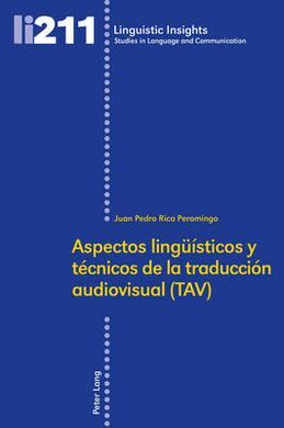 ASPECTOS LINGUISTICOS Y TECNICOS DE LA TRADUCCION AUDIOVISUAL