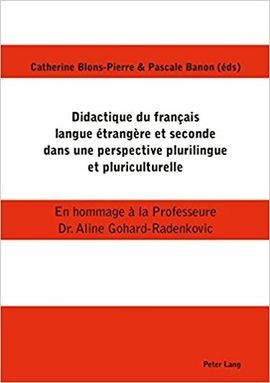 DIDACTIQUE DU FRANÇAIS LANGUE ÉTRANGÈRE ET SECONDE DANS UNE PERSPECTIVE PLURILIN