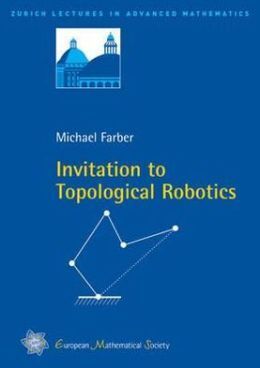 INVITATION TO TOPOLOGICAL ROBOTICS
