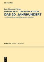 DEUTSCHES LITERATUR-LEXIKON DAS20. JAHRHUNDERT BAND XXI