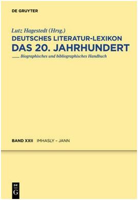 DEUTSCHE LITERATUR LEXICON 20.JH. BAND 22
