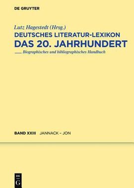 DEUTSCHES LITERATUR-LEXICON DAS20. JAHRHUNDERT. BAND XXIII