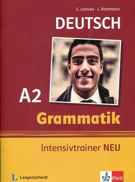 GRAMMATIK INTENSIVTRAINER A2