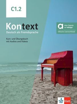 KONTEXT C1.2, LIBRO DEL ALUMNO Y DE EJERCICIOS EDICION HIBRIDA ALLANGO