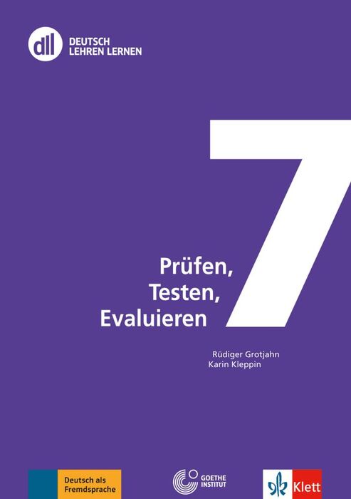DLL 7: PRÜFEN, TESTEN, EVALUIEREN