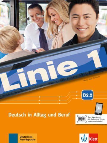 LINIE 1 B2.2, LIBRO DEL ALUMNO Y EJERCICIOS