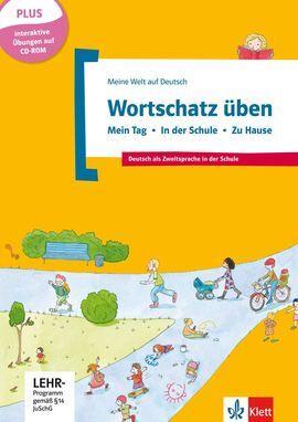 MEIN TAG IN DER SCHULE ZU HAUSE+CD ROM