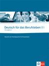 DEUTSCH FUR DAS BERUFSLEBEN B1 UBUNGSBUCH CDS