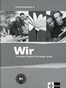 WIR 3 (NIVEL B1) LIBRO DEL PROFESOR