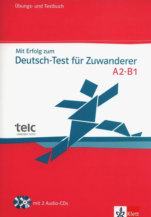 MIT ERFOLG ZUM DEUTSCH-TEST FÜR ZUWANDERER, MIT 2 AUDIO-CDS