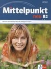 MITTELPUNKT NEU B2 LIBRO DEL ALUMNO