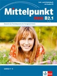 MITTELPUNKT NEU B2 1 U1 6 ALUMNO+EJERCICIOS+ CD