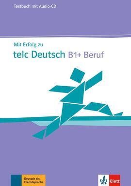 MIR ERFOLG TELC DEUTSCH B1+ TESTS+CD