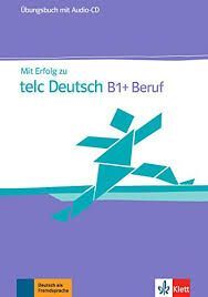 MIR ERFOLG TELC DEUTSCH B1+ EJERCICIO+CD