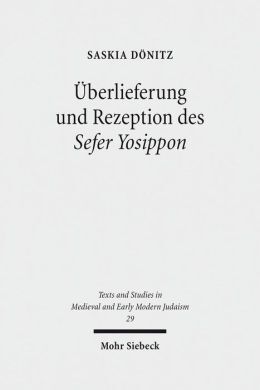 ÜBERLIEFERUNG UND REZEPTION DES SEFER YOSIPPON