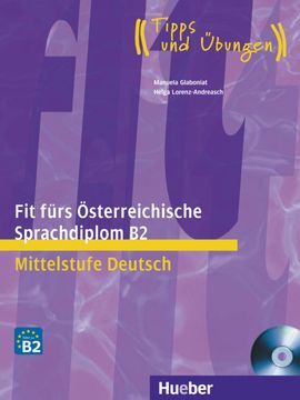 FIT F.OESTERREICHISCHE SPRACHDIPLOM.B2.