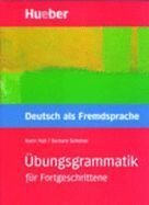 ÃBUNGS-GRAMMATIK FÃR FORTGESCHRITTENE