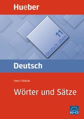 DT.UEBEN.11.WOERTER U.SAETZE HUEBER