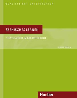 QUALIF.UNTERRICHTEN SZENISCHES LERNEN