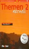 THEMEN 2 AKTUELL - KURSBUCH + 2 CD