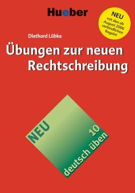 DT.UEBEN.10.NEUE DT.RECHTSCHREIBUNG 06