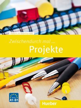 ZWISCHENDURCH MAL... PROJEKTE