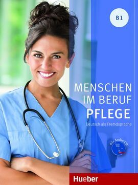 MENSCHEN  BERUF-PFLEGE B1 KB+CD(L.AL.)