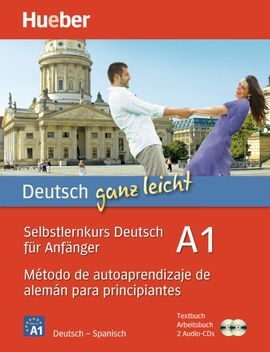 DEUTSCH GANZ LEICHT A1 (CURSO AUTODIDACTA)