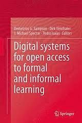 DIGITAL SYSTEMS FOR OPEN ACCESS TO FORMAL AND INFORMAL LEARNING