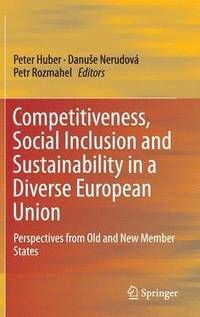 COMPETITIVENESS, SOCIAL INCLUSION AND SUSTAINABILITY IN A DIVERSE EUROPEAN UNION