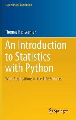 AN INTRODUCTION TO STATISTICS WITH PYTHON