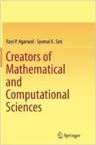 CREATORS OF MATHEMATICAL AND COMPUTATIONAL SCIENCES
