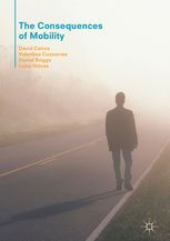 THE CONSEQUENCES OF MOBILITY