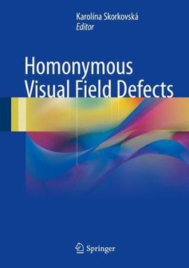 HOMONYMOUS VISUAL FIELD DEFECTS