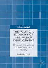 THE POLITICAL ECONOMY OF INNOVATION DEVELOPMENT