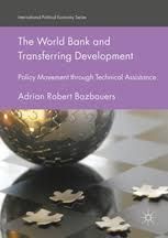 THE WORLD BANK AND TRANSFERRING DEVELOPMENT