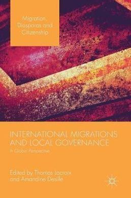 INTERNATIONAL MIGRATIONS AND LOCAL GOVERNANCE